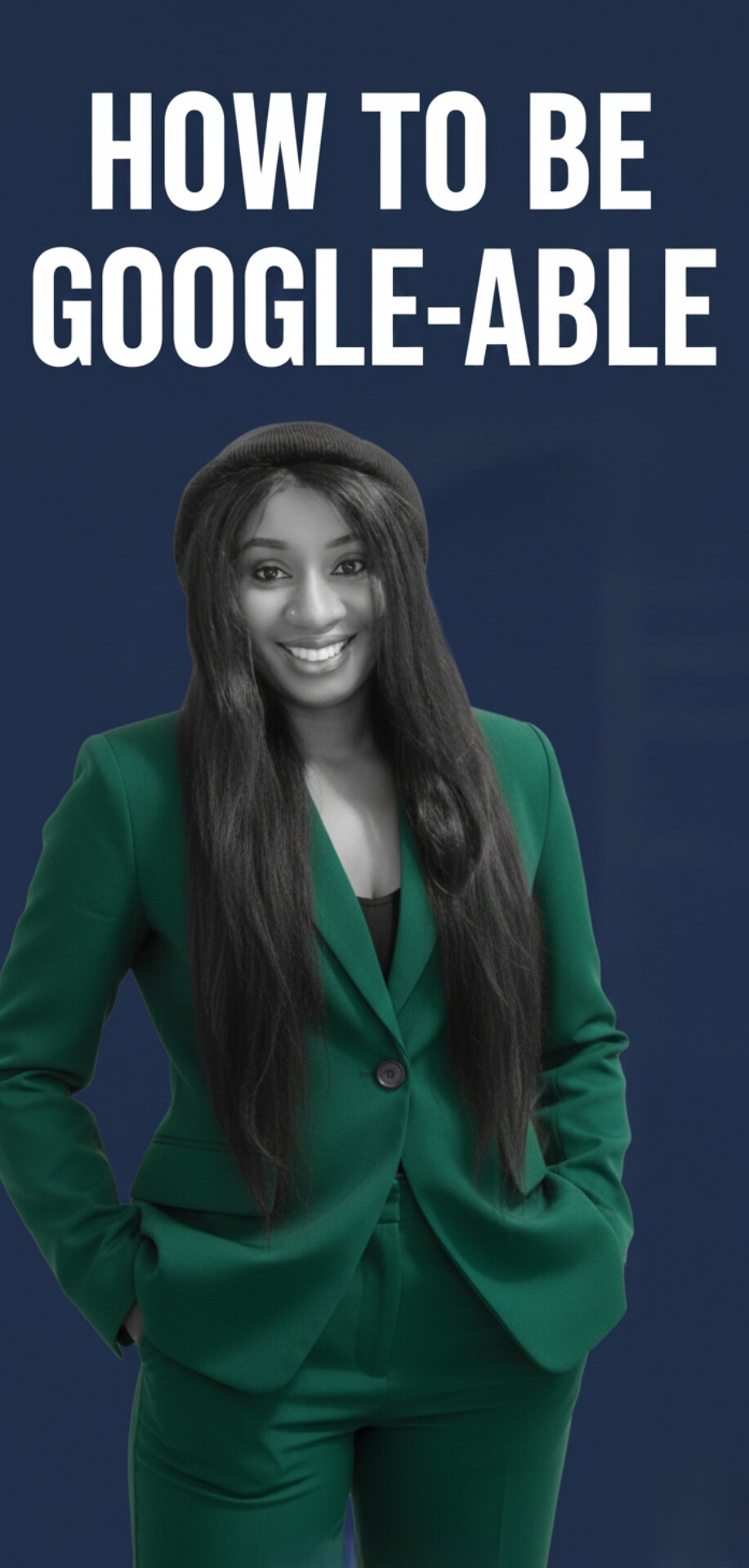 How to Be Google-able